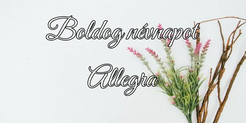 Allegra névnapi köszöntő képeslap