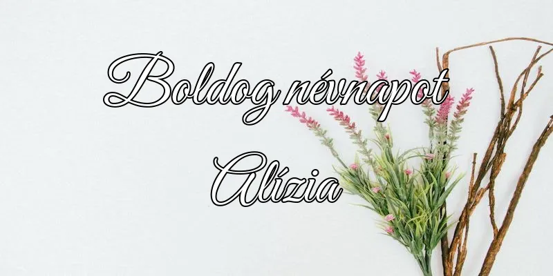 Alízia névnapi köszöntő képeslap