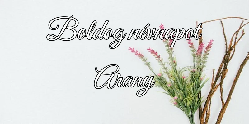 Arany névnapi köszöntő képeslap