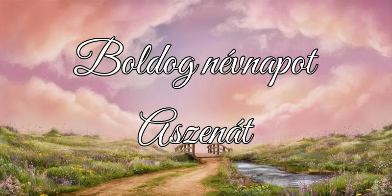 Aszenát névnapi köszöntő képeslap