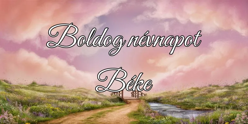 Béke névnapi köszöntő képeslap