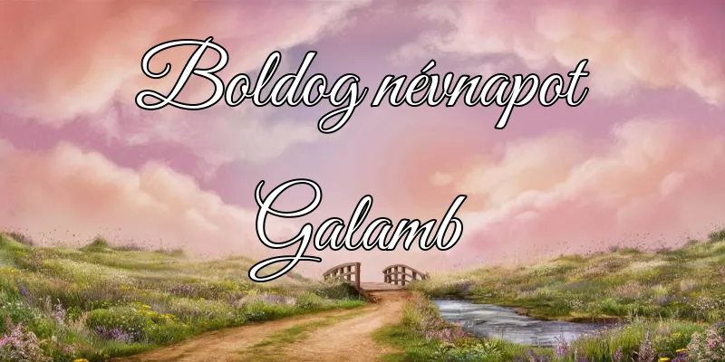 Galamb névnapi köszöntő képeslap