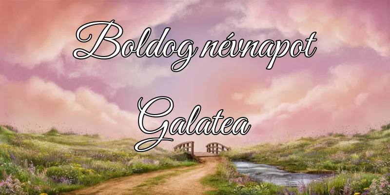 Galatea névnapi köszöntő képeslap