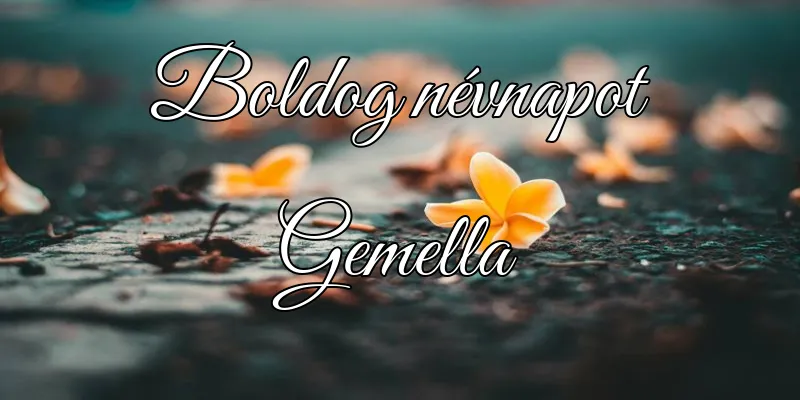 Gemella névnapi köszöntő képeslap