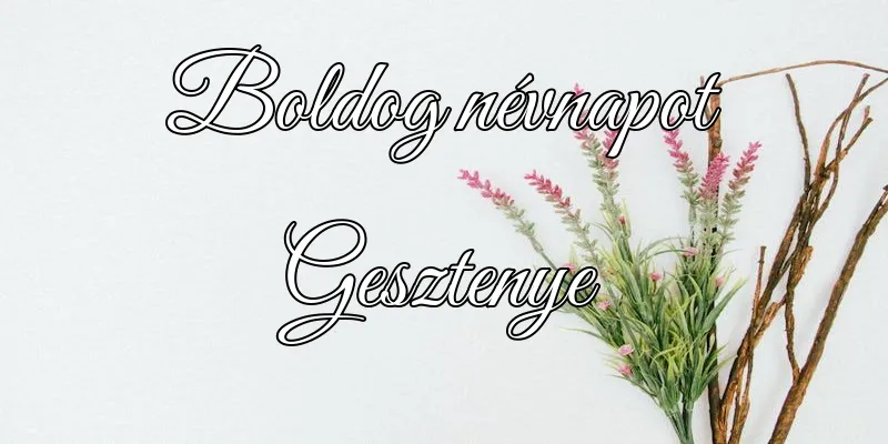 Gesztenye névnapi köszöntő képeslap