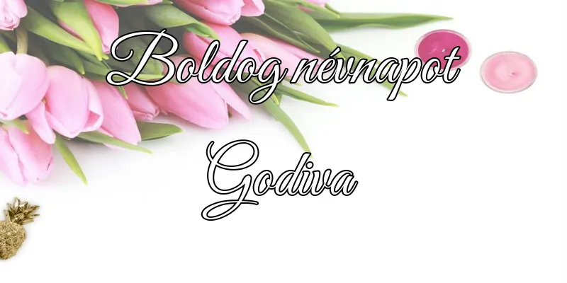 Godiva névnapi köszöntő képeslap