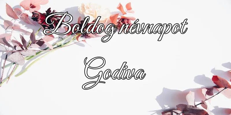 Godiva névnapi köszöntő képeslap