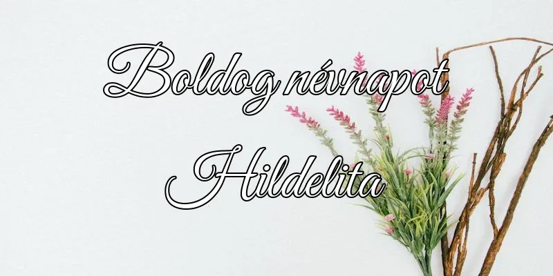 Hildelita névnapi köszöntő képeslap