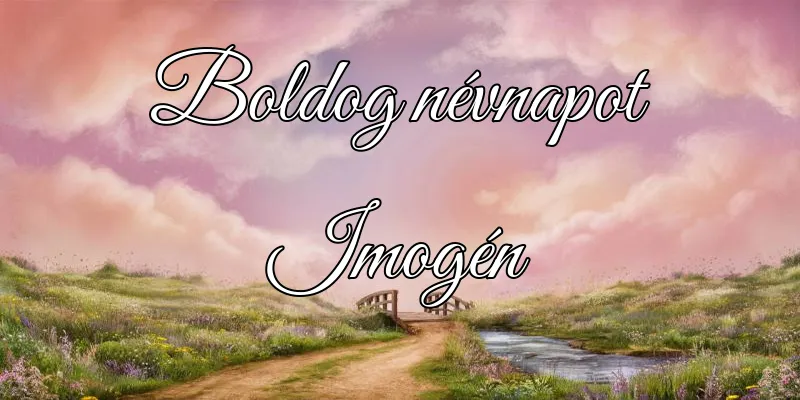 Imogén névnapi köszöntő képeslap