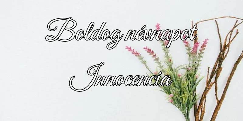 Innocencia névnapi köszöntő képeslap