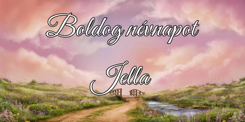 Jella névnapi köszöntő képeslap