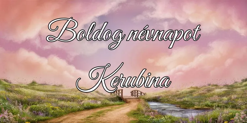 Kerubina névnapi köszöntő képeslap