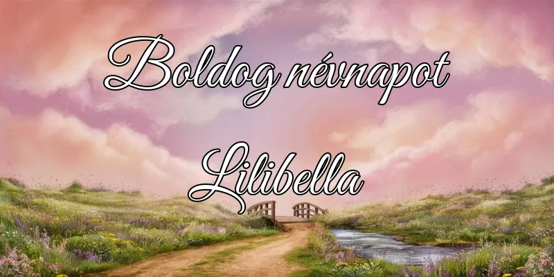 Lilibella névnapi köszöntő képeslap