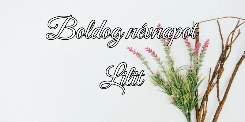 Lilit névnapi köszöntő képeslap