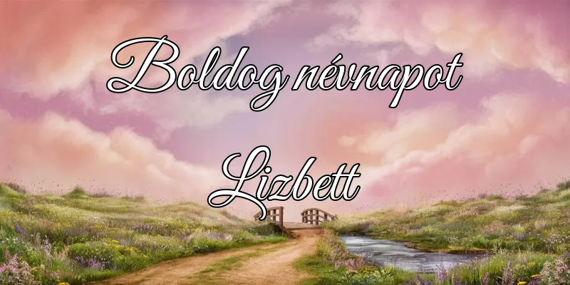 Lizbett névnapi köszöntő képeslap