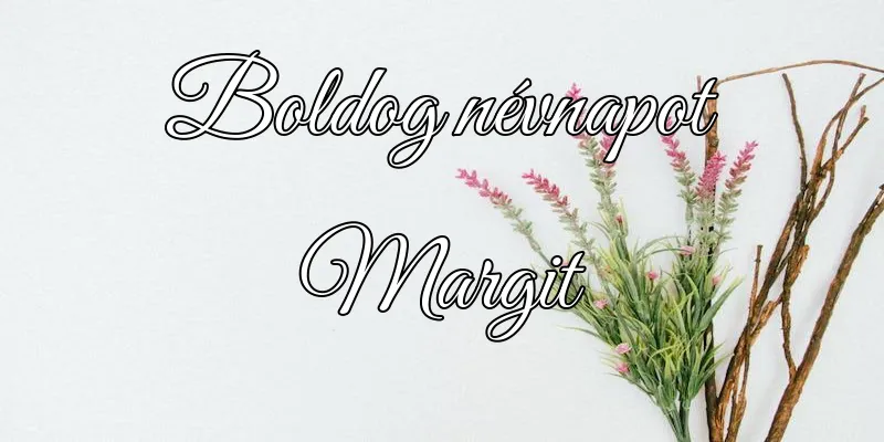 Margit névnapi köszöntő képeslap