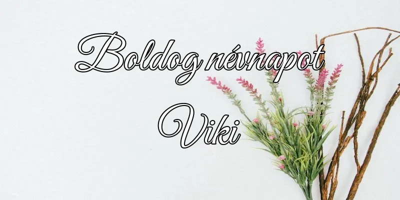 Viki névnapi köszöntő képeslap