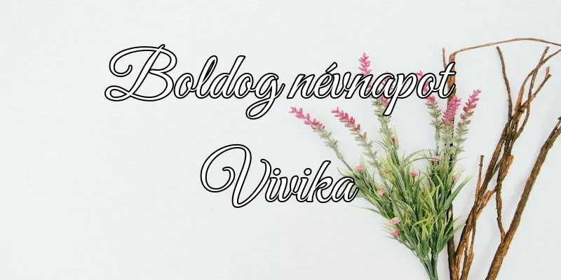 Vivika névnapi köszöntő képeslap